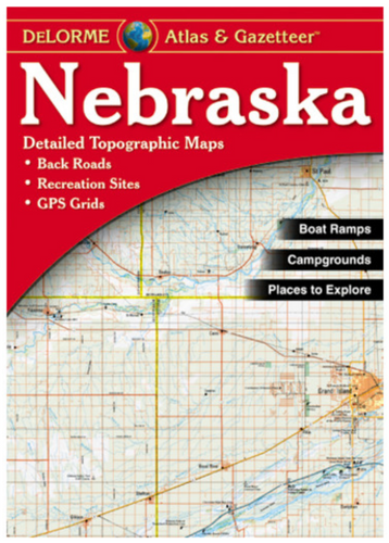 Nebraska DeLorme Atlas & Gazetteer