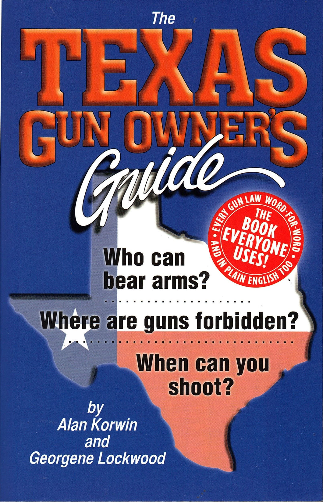 The Texas Gun Owner's Guide - 8th Edition - Houston Map Company