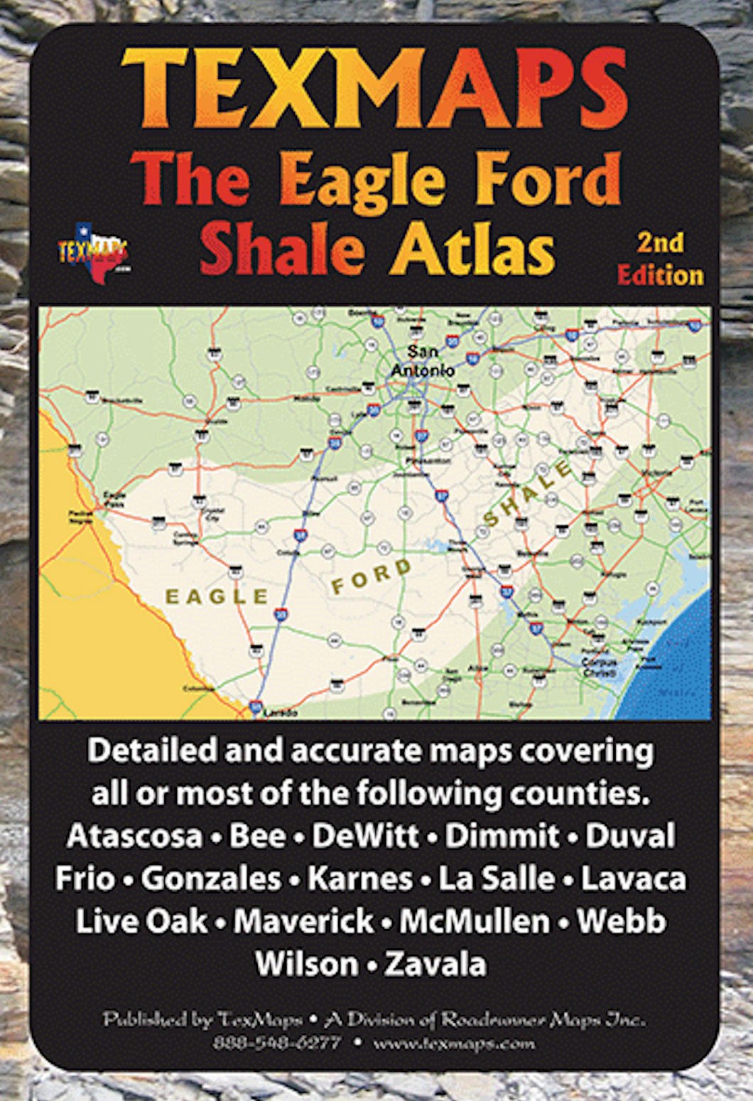 Eagle Ford Shale Atlas - Houston Map Company
